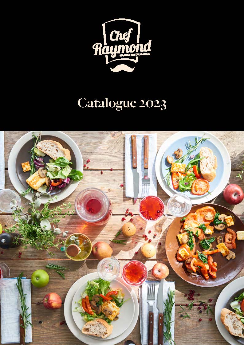 Catalogue chef raymond 2023